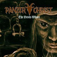 Panzerchrist - The Devils Whore