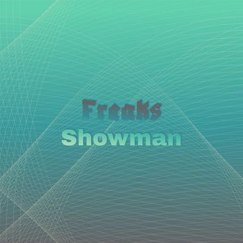 Various Artists - Freaks Showman