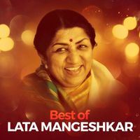 Lata Mangeshkar - Best of Lata Mangeshkar
