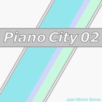 Jean-Michel Serres - Piano City 02