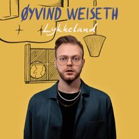 Øyvind Weiseth - Lykkeland