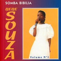 Bebe Souza - Somba Bibilia, Vol. 1
