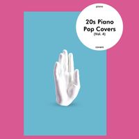 Flying Fingers - 20s Piano Pop Covers (Vol. 4)