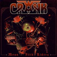 Crank - Crank Mean Filth Riders
