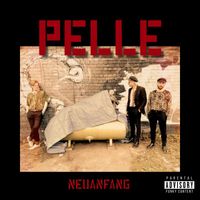 PELLE - Neuanfang
