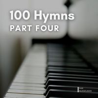 Dan Musselman - 100 Hymns: Part Four