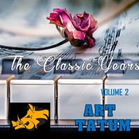 Art Tatum - The Classic Years, Vol.2 - Art Tatum
