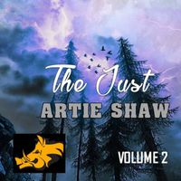 Artie Shaw - The Just Artie Shaw, Vol.2