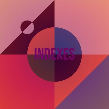 Various Artists - Indexes