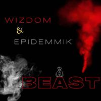 Wizdom - Beast (Explicit)