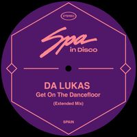 Da Lukas - Get on the Dancefloor