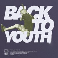 Friday Night Lights - Back to Youth (Explicit)
