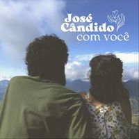 José Cândido - Com Você