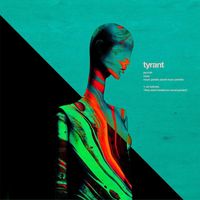 Tyrant - Pariah (Explicit)