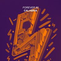 Forever 80 - Calabria