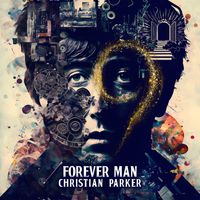 Christian Parker - Forever Man