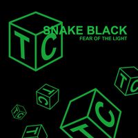Snake Black - Fear Of The Light