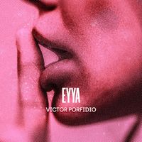 Victor Porfidio - EYYA