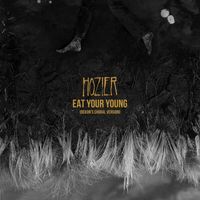Hozier - Eat Your Young (Bekon’s Choral Version)