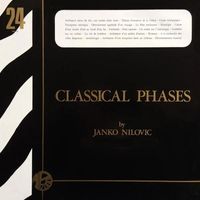 Janko Nilovic - Classical Phases