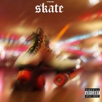 Friyie - Skate (Explicit)