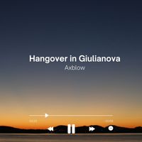 Axblow - Hangover in Giulianova