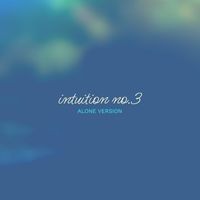 Ruslan Perezhilo - Intuition No.3 (alone version)