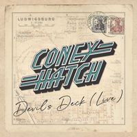 Coney Hatch - Devil's Deck (Live)