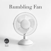 Stefan Zintel - Rumbling Fan (Soothing Sounds of Fans)
