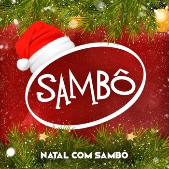 Sambô - Natal com Sambô