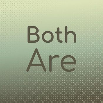 Various Artists - Both Are