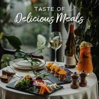Dinner Jazz Orchestra - Taste of Delicious Meals: Vintage Jazz Music for Restaurants and Cafes