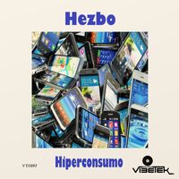Hezbo - Hiperconsumo