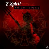 K. Spirit - The Devil's Dance