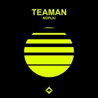 Teaman - Nopliu