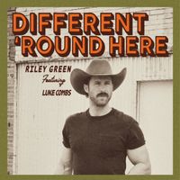 Riley Green - Different 'Round Here