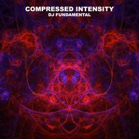 DJ Fundamental - Compressed Intensity