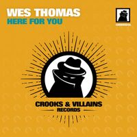 Wes Thomas - Here For You