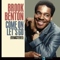 Brook Benton - Come Let's Go (Remastered)