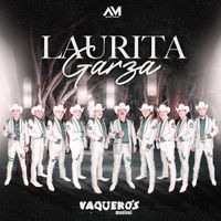 Vaquero's Musical - Laurita Garza