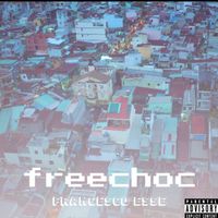 FRANCESCO ESSE - freechoc (Explicit)