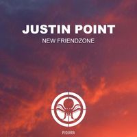 Justin Point - New Friendzone