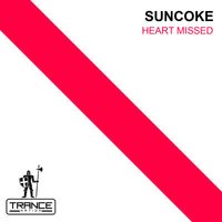 Suncoke - Heart Missed