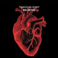 Thiago Gloomy - Belintus