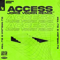 Dj Misjah & Dj Tim - Access (Joris Voorn Remix)