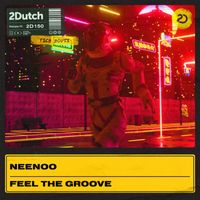 NEENOO - Feel The Groove (Extended Mix)