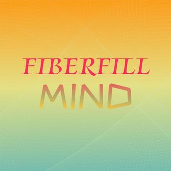 Various Artists - Fiberfill Mind