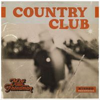 Matt Freedman - Country Club