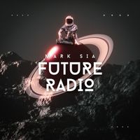 Mark Sia - Future Radio