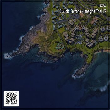 Claudio Ferrone - Imagine That EP